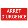 Panneau arrêt d'urgence