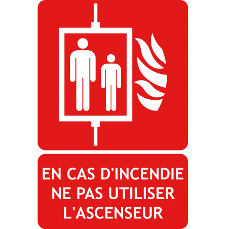 Panneau en cas d'incendie ne pas utiliser l'ascenseur